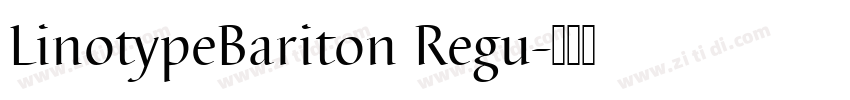 LinotypeBariton Regu字体转换